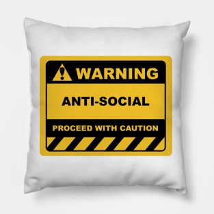 Sarcastic Human Warning Label Anti-Social Pillow