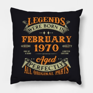 53rd Birthday Gift Legends Born In February 1970 53 Years Old Pillow