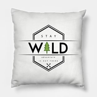 Stay Wild Pillow