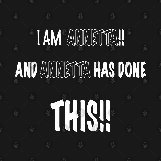 I am annetta and annetta has done this by Kay beany