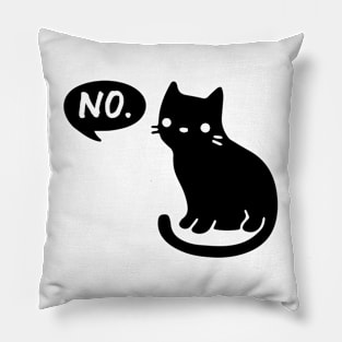 Cat Says No Pillow