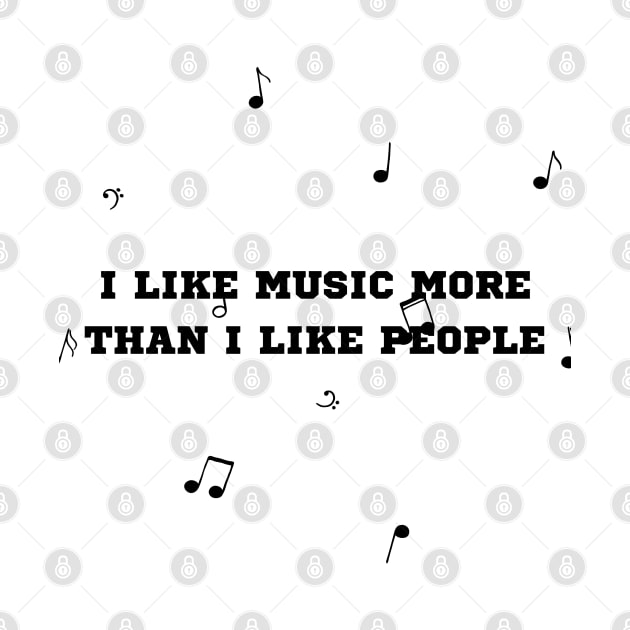 i like music more than i like people - music lovers by Clouth Clothing 