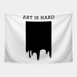 Art is Hard Tapestry