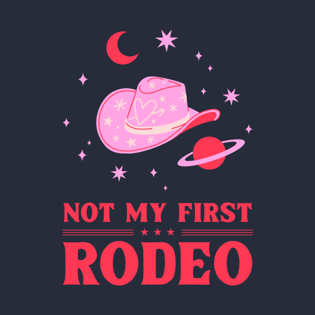 Not My First Rodeo Design by ArtPace