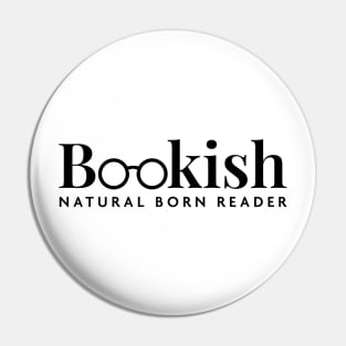 Bookish: Natural Born Reader Pin