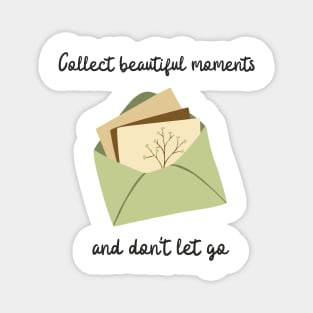 Collect Beautiful Moments And Don't Let Go Cute Pastel Envelpe Print Magnet