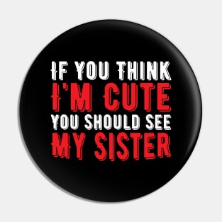 Funny Sister, Vintage Gift Idea Pin