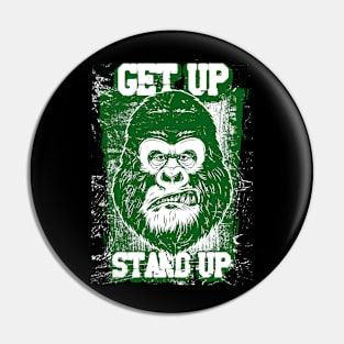 get up stand up - grunge gorilla graphic Pin