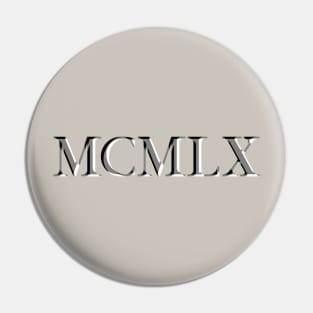 Roman Numeral 1960 Pin