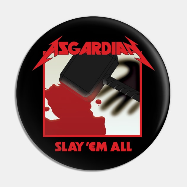 Slay 'Em All Pin by dann