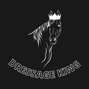Dressage King T-Shirt