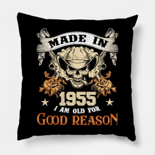 Skull Made In 1955 I Am Old For Good Reason Pillow