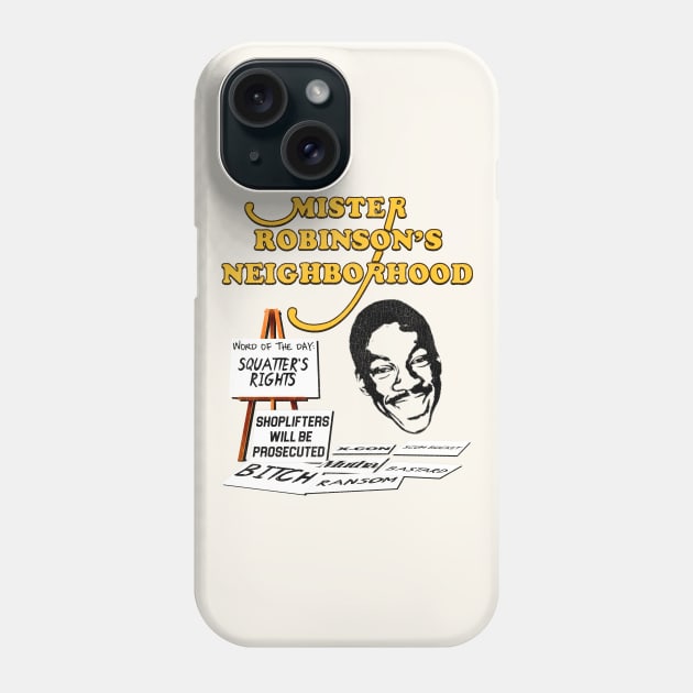 Mister Robinson's Neighborhood Word of the Day Phone Case by darklordpug