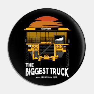 The Biggest Truck Pin