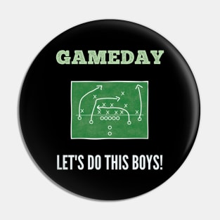 Gameday Let's do this boys! Football Pin