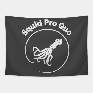 squid pro quo white for dark items Tapestry