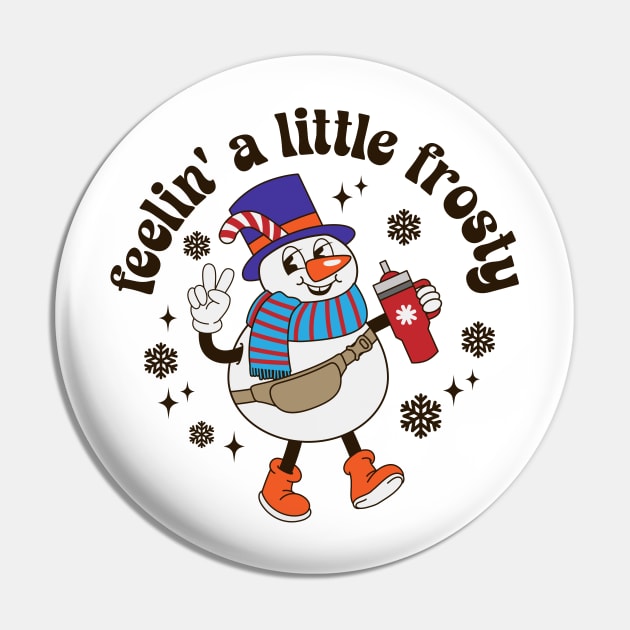 Feeling A Little Frosty, Snowmies T-Shirt Pin by Hobbybox