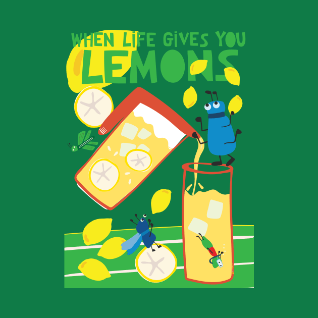 When Life Gives You Lemons by Loo McNulty Design