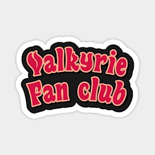 Valkyrie fan club red Magnet