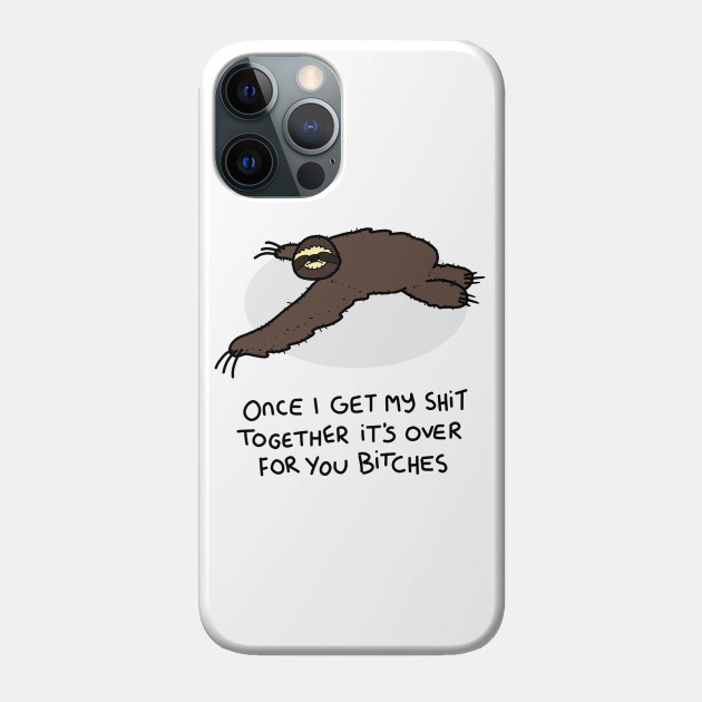 Grumpy Sloth - Sloth - Phone Case