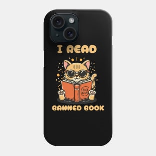I read banned books Phone Case