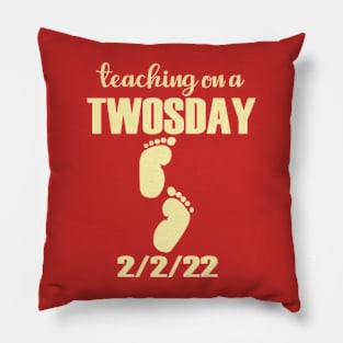 Teaching 2nd Grade On Twosday 2-22-22 February 22nd Pillow