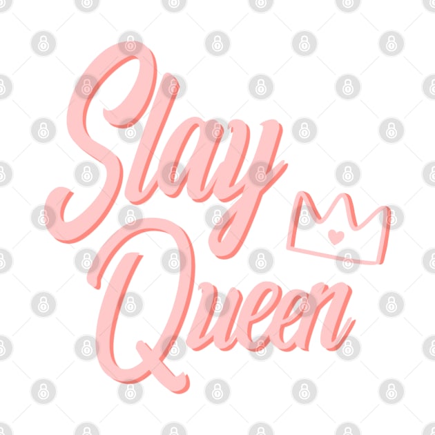 Slay Queen by ArtsyDecals