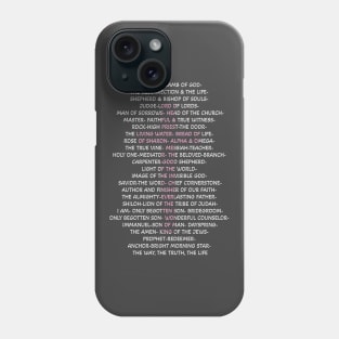 Names of Jesus -Back of Tshirt Phone Case