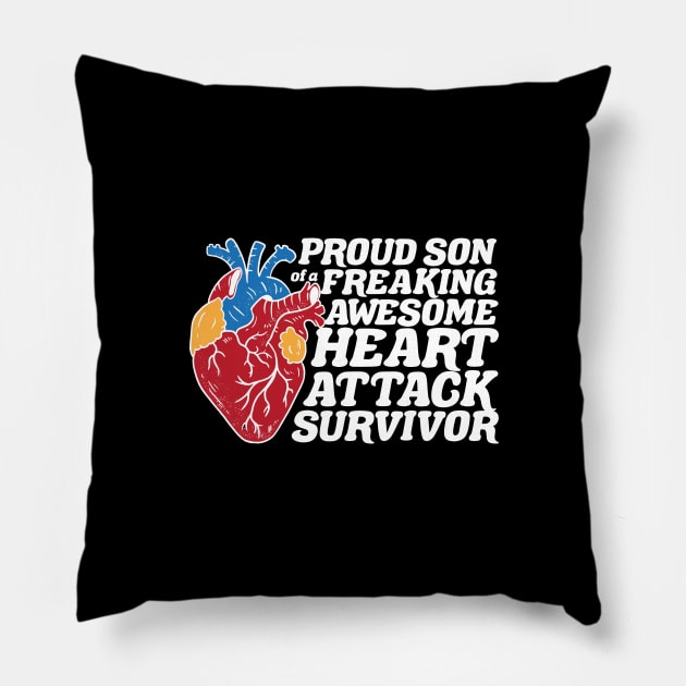 Heart Attack Survivor Son Pillow by TheBestHumorApparel