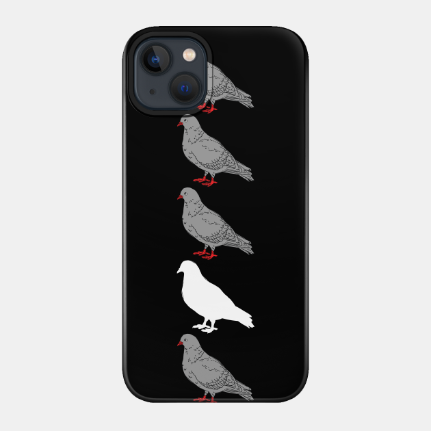 pigeons - Pigeons - Phone Case