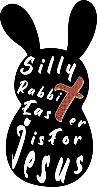 Silly Rabbit Easter is for Jesus tee, happy easter day funny gift, easter bunny Kids T-Shirt by artspot