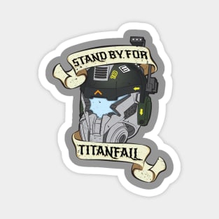 Stand by for Titanfall Magnet