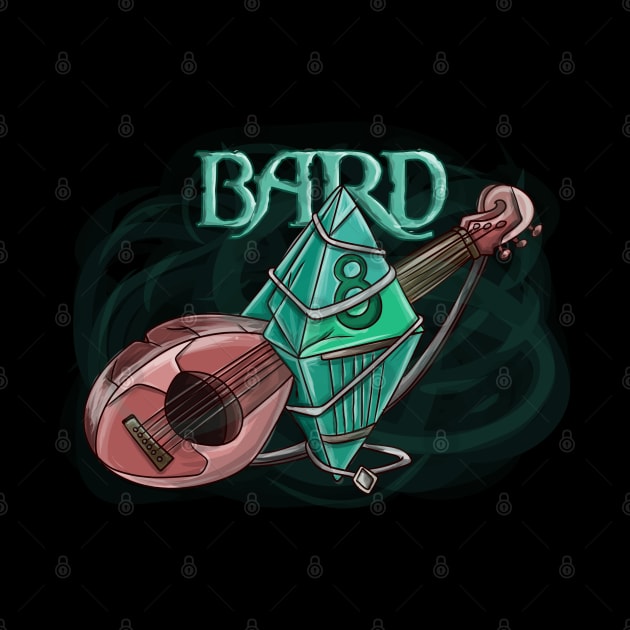 Bard D8 Funny Dungeons And Dragons DND D20 Lover by Bingeprints