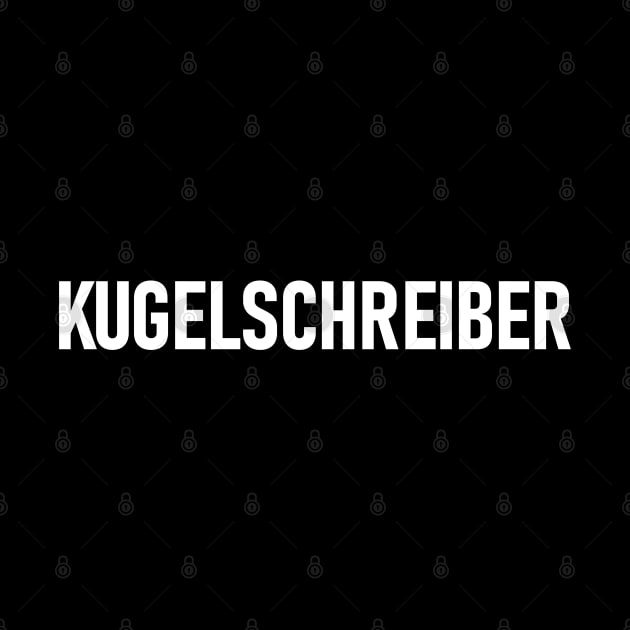 KUGELSCHREIBER Awesome German Word for "Ballpoint Pen" Epic by Decamega