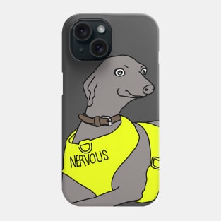 NERVOUS Phone Case