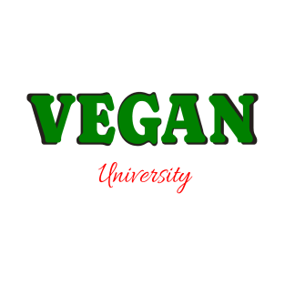 Vegan University funny college T-Shirt