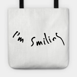 I'm Smiling Tote