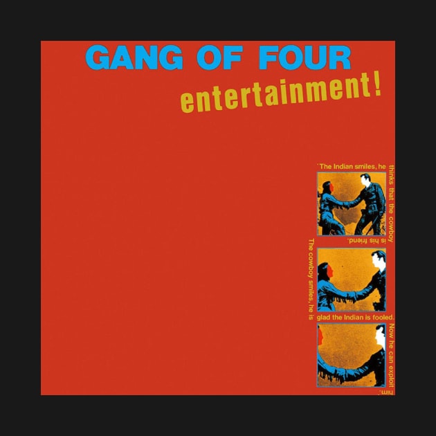 GANG OF FOUR- ENTERTAINMENT ALBUM by The Jung Ones