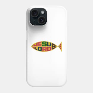 Jesus is Lord Phone Case