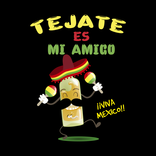 Tejate Es Mi Amigo-Tejate (Mexican Popular Drink) Is My Friend by goodpeoplellcdesign