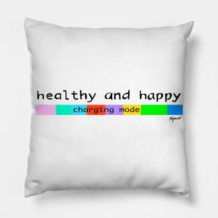 Healthy and happy Pillow