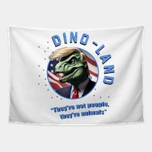 Diono-land - bad president Tapestry