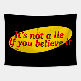 Believe it Tapestry