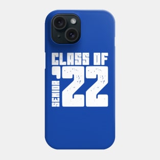 Class of 2022 Senior Phone Case