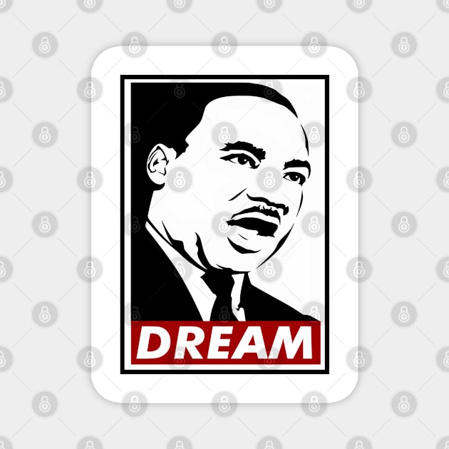 Dream, Martin Luther King, MLK, Black History Magnet by UrbanLifeApparel