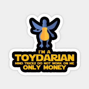 "I'm a Toydarian" Watto Minimalist Cartoon Magnet