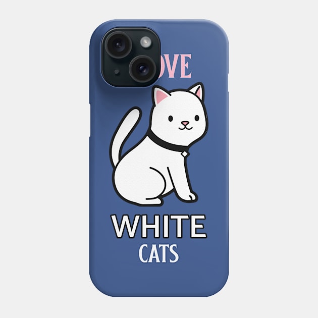 WHITE CAT Phone Case by GreatSeries