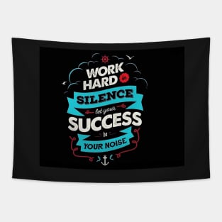 Hard work and Success - Best Selling Tapestry