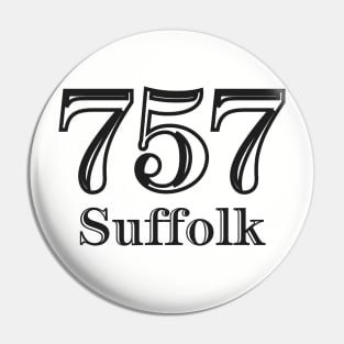 Suffolk 757 Virginia USA Pin