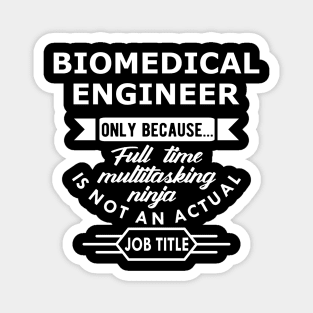 Biomedical Engineer Magnet